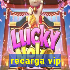 recarga vip