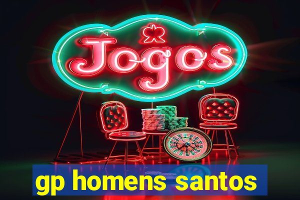 gp homens santos