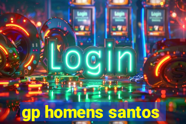 gp homens santos