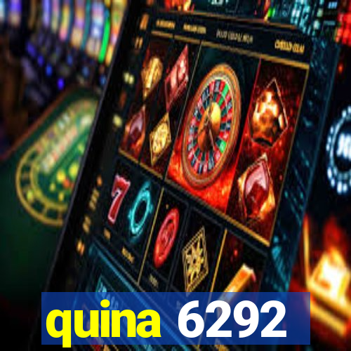 quina 6292