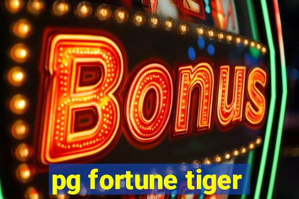 pg fortune tiger