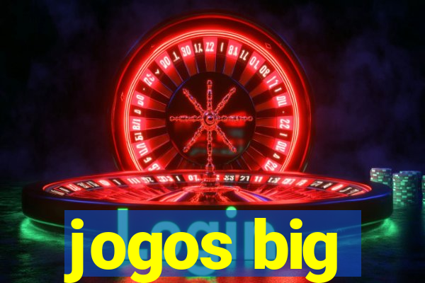 jogos big