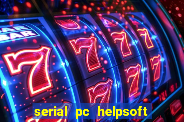 serial pc helpsoft driver updater