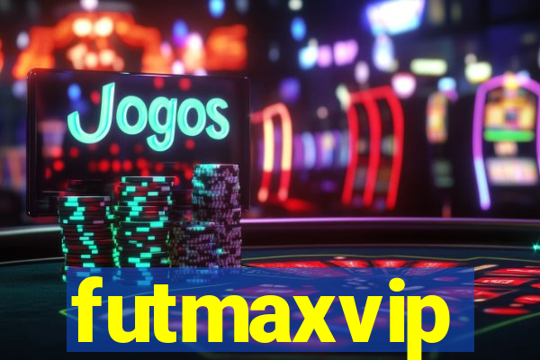 futmaxvip