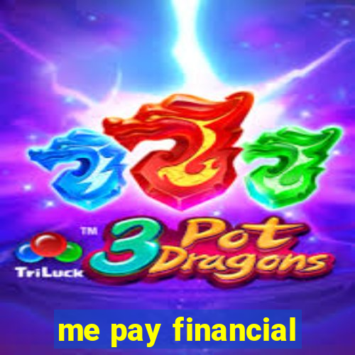 me pay financial