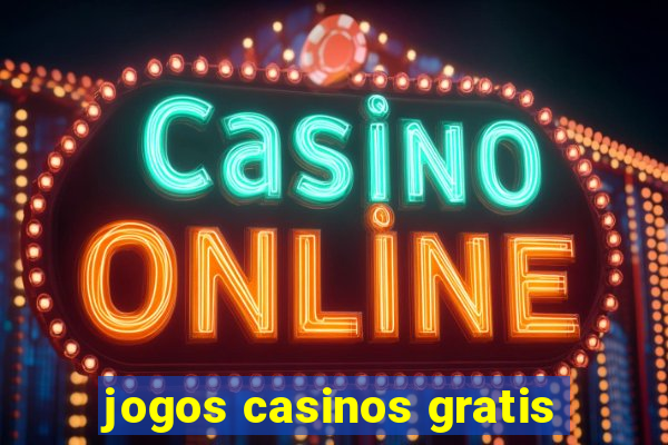 jogos casinos gratis