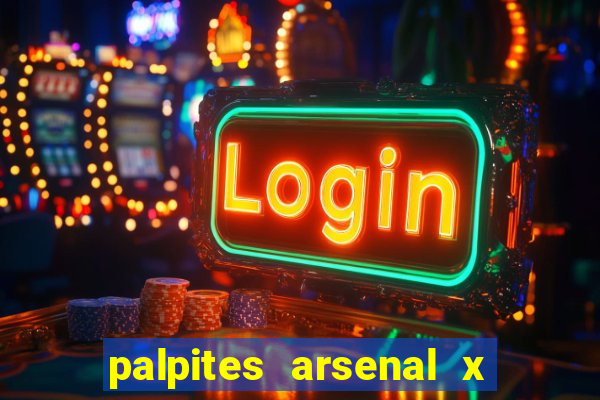 palpites arsenal x nottingham forest