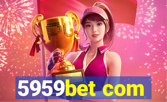 5959bet com