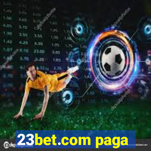 23bet.com paga