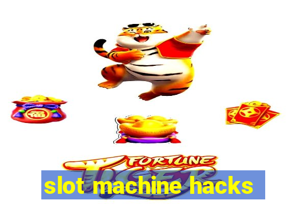 slot machine hacks