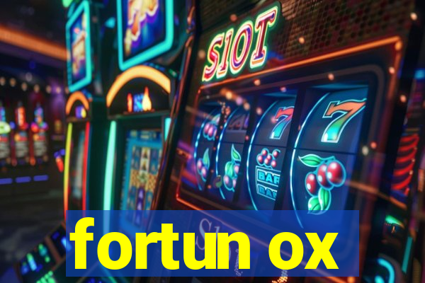 fortun ox