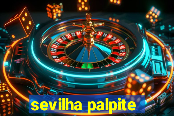 sevilha palpite