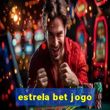 estrela bet jogo