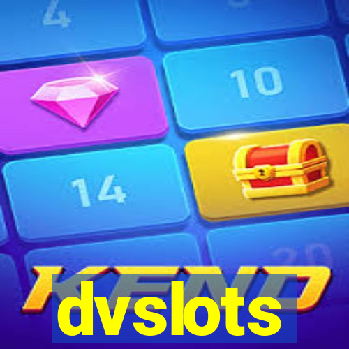 dvslots