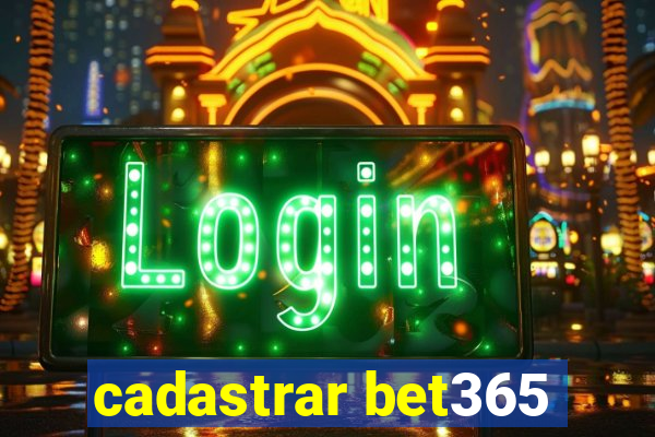 cadastrar bet365