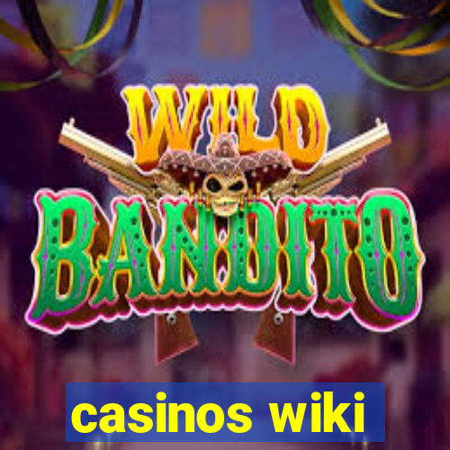 casinos wiki