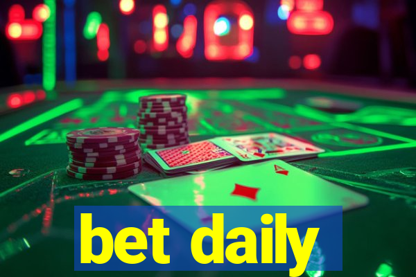 bet daily