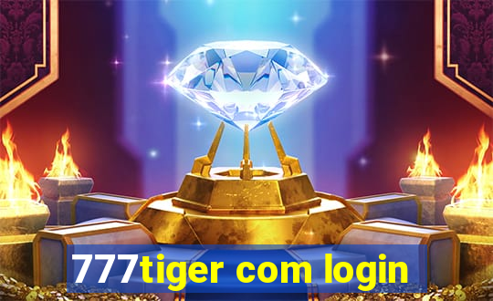 777tiger com login