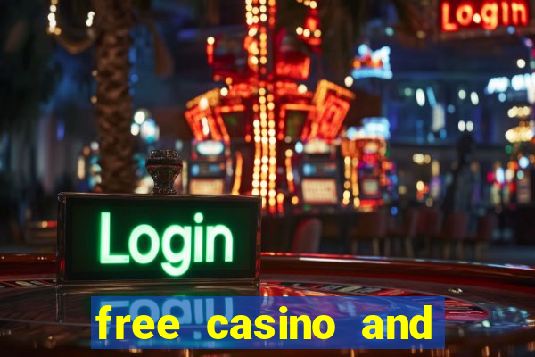 free casino and slot games