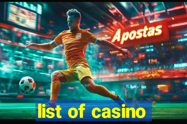 list of casino