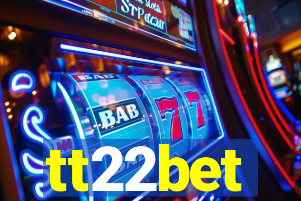 tt22bet