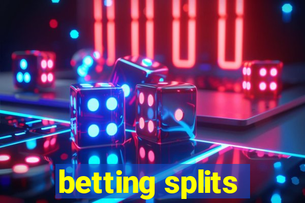 betting splits