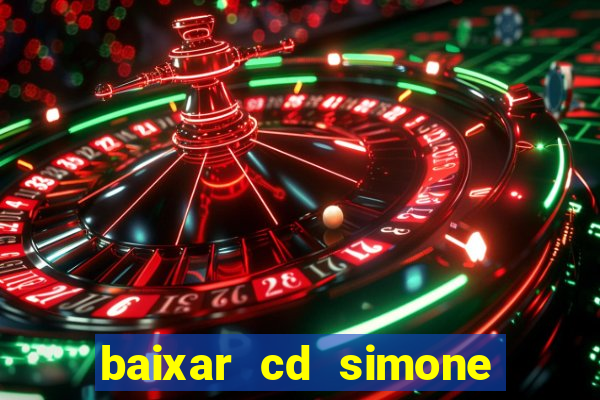 baixar cd simone mendes 2024