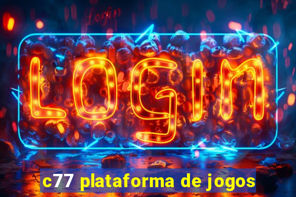 c77 plataforma de jogos