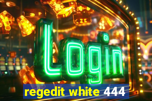 regedit white 444