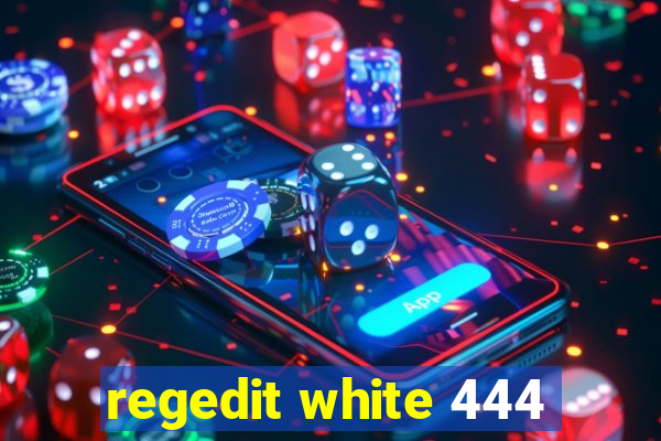 regedit white 444