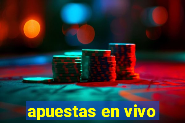 apuestas en vivo