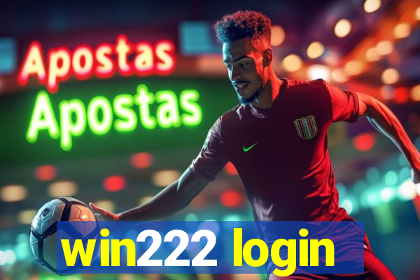 win222 login