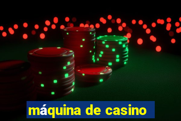 máquina de casino