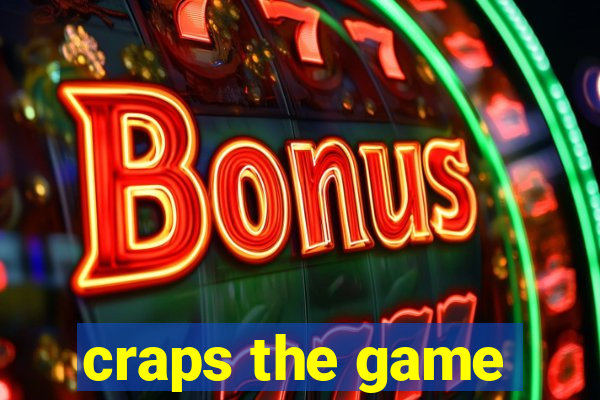 craps the game