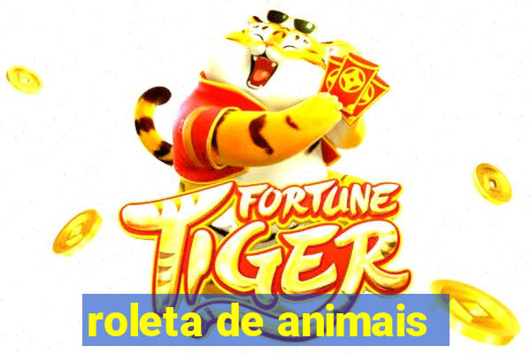 roleta de animais