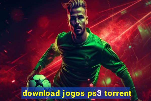 download jogos ps3 torrent