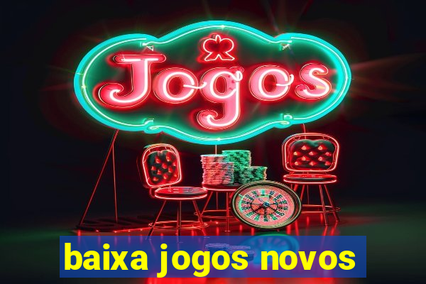 baixa jogos novos