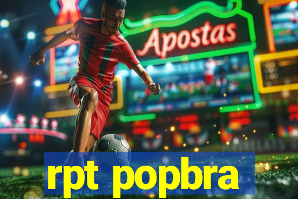 rpt popbra