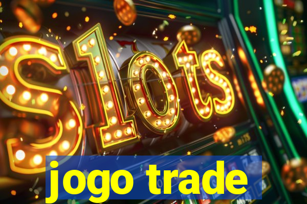 jogo trade