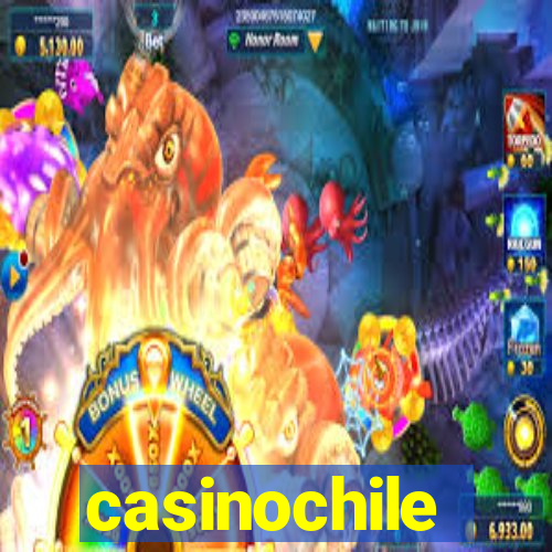 casinochile