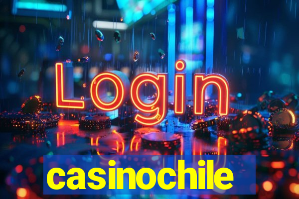 casinochile