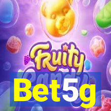 Bet5g