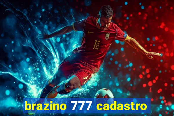 brazino 777 cadastro