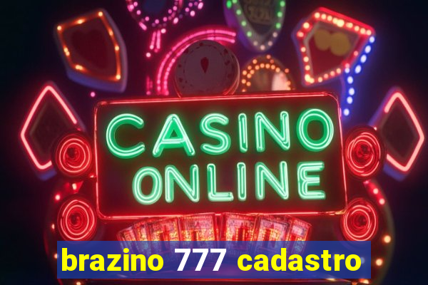 brazino 777 cadastro