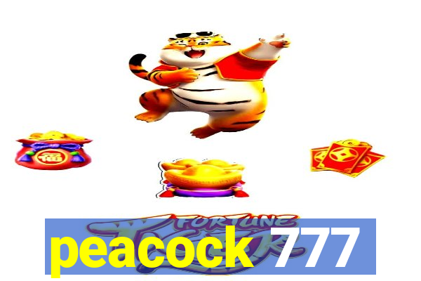 peacock 777