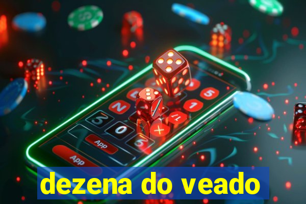 dezena do veado