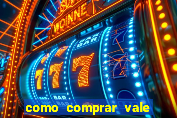 como comprar vale sorte online