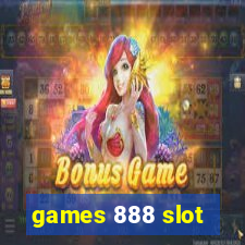 games 888 slot