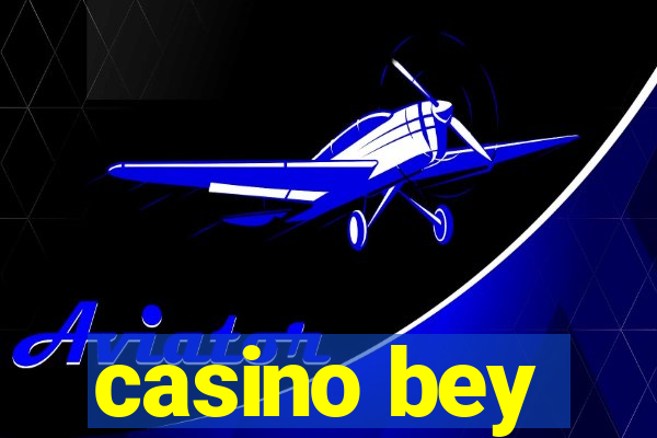 casino bey