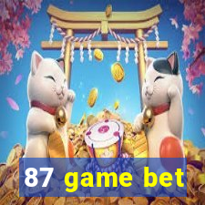 87 game bet